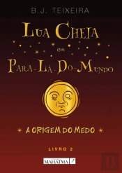 Lua Cheia em Para-Lá-do-Mundo