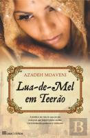 Lua-de-Mel em Teerão