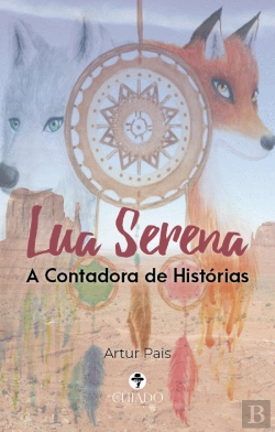 Bertrand.pt - Lua Serena a Contadora de Histórias