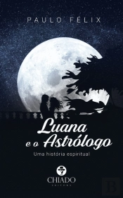 Luana e o Astrólogo