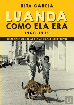 Bertrand.pt - Luanda como Ela Era