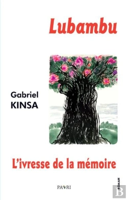 Bertrand.pt - Lubambu - L Ivresse De La Memoire - Edition Bilingue