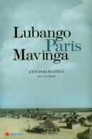 Lubango, Paris, Mavinga
