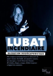 Lubat Incendiaire
