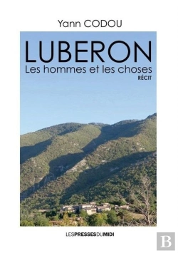 Bertrand.pt - Luberon : Les Hommes Et Les Choses