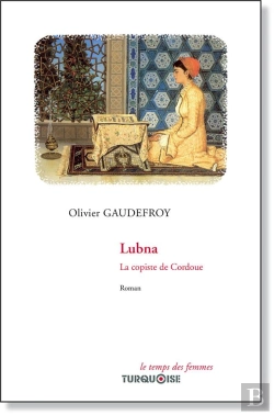 Bertrand.pt - Lubna ; La Copiste De Cordoue