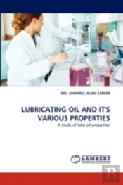 Lubricating Oil And It'S Various Properties