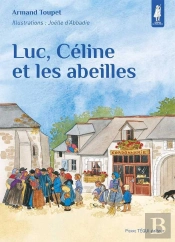 Luc Céline Et Les Abeilles - Petits Pâtres