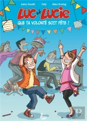 Luc Et Lucie !