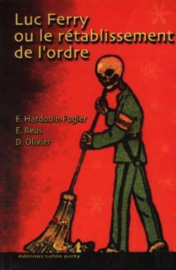 Bertrand.pt - Luc Ferry Ou Le Rétablissement De L'Ordre