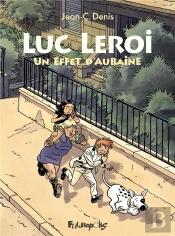 Luc Leroi - Un Effet D'Aubaine