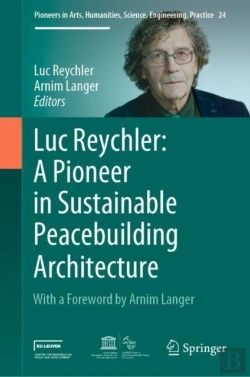 Bertrand.pt - Luc Reychler: A Pioneer In Sustainable Peacebuilding Architecture