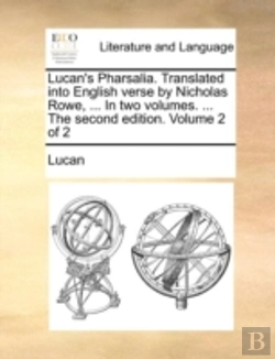 Bertrand.pt - Lucan'S Pharsalia. Translated Into Engli