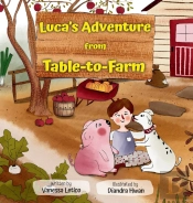 Luca'S Adventure From Table-To-Farm