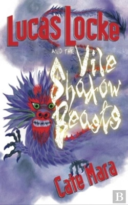 Bertrand.pt - Lucas Locke And The Vile Shadow Beasts