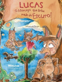 Bertrand.pt - Lucas - O Morcego que Tinha Medo do Escuro