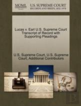 Lucas V. Earl U.S. Supreme Court Transcript Of Record With Supporting Pleadings