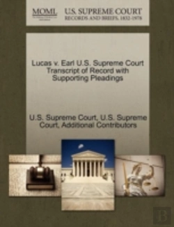 Bertrand.pt - Lucas V. Earl U.S. Supreme Court Transcript Of Record With Supporting Pleadings