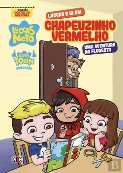 Bertrand.pt - Luccas e Gi em Chapeuzinho Vermelho