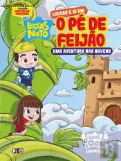 Luccas e Gi em o Pé de Feijão