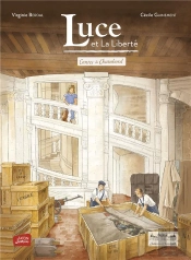 Luce Et La Liberté Tome 2 : Contes De Chambord