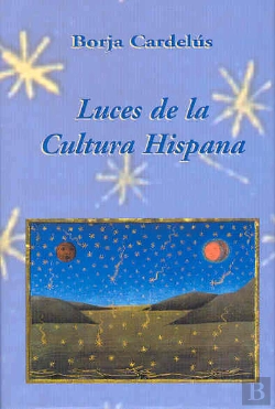 Bertrand.pt - Luces De La Cultura Hispana
