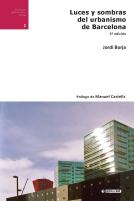 Luces Y Sombras Del Urbanismo De Barcelona