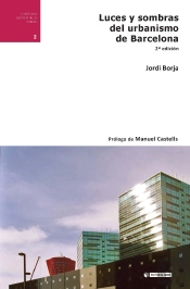 Luces Y Sombras Del Urbanismo De Barcelona