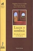 Luces Y Sombras Sueño De La Razon En Occidente