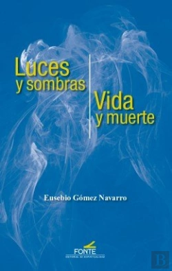 Bertrand.pt - Luces Y Sombras / Vida Y Muerte