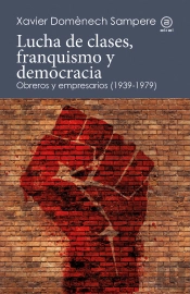 Lucha De Clases, Franquismo Y Democracia