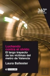 Luchando Contra El Olvido