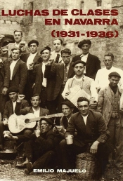 Luchas De Clases En Navarra (1931-1936)