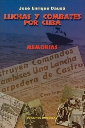 Luchas Y Combates Por Cuba