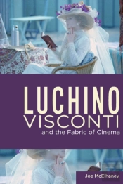 Luchino Visconti And The Fabric Of Cinema