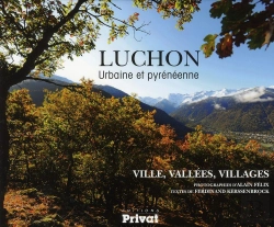 Bertrand.pt - Luchon ; Urbaine Et Pyrénéenne ; Ville, Vallées, Villages