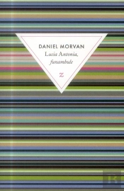 Lucia Antonia, Funambule