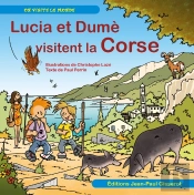 Lucia Et Dumè Visitent La Corse