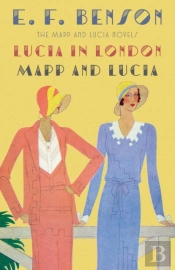 Lucia In London & Mapp And Lucia