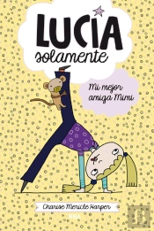 Lucía Solamente 2 - Mi Mejor Amiga Mimi
