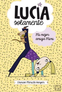 Bertrand.pt - Lucía Solamente 2 - Mi Mejor Amiga Mimi