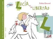 Lucía Y La Libertad
