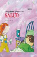Lucia Y Valentin Aprenden A Decir Salud