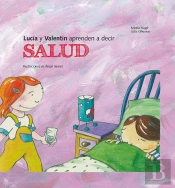 Lucia Y Valentin Aprenden A Decir Salud