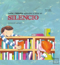 Bertrand.pt - Lucia Y Valentin Aprenden A Estar En Silencio