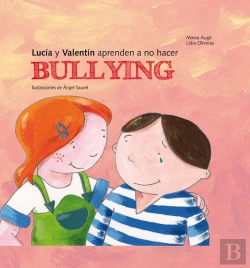 Bertrand.pt - Lucia Y Valentin Aprenden A No Hacer Bullying