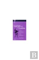 Lucian And The Latins