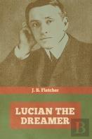 Lucian The Dreamer