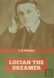 Lucian The Dreamer