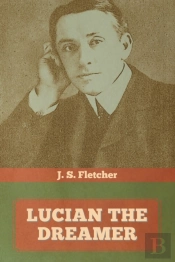 Lucian The Dreamer